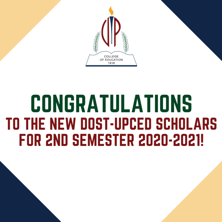 DOST-UPCED Scholars for 2nd Semester AY 2020-2021 – College of Education