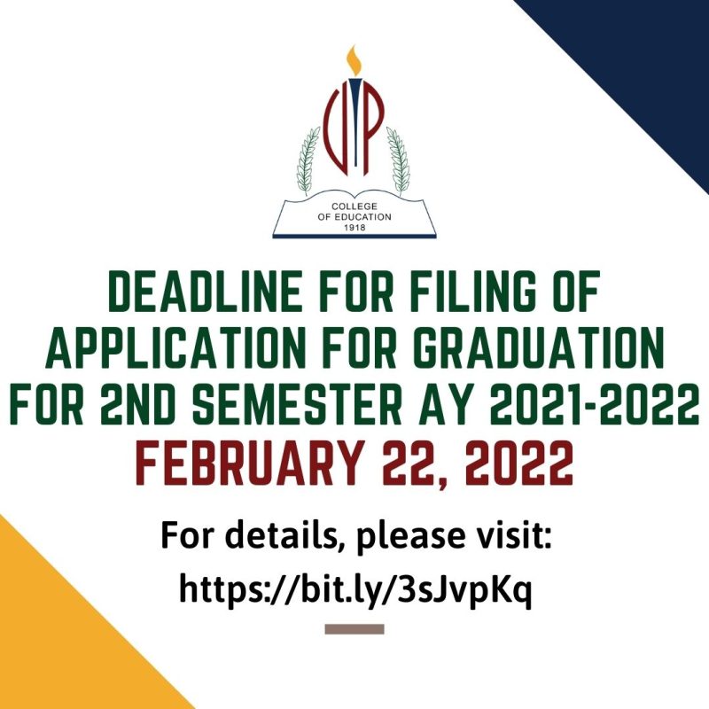Deadline of Filing for Application for Graduation for 2nd Semester AY 20212022 College of