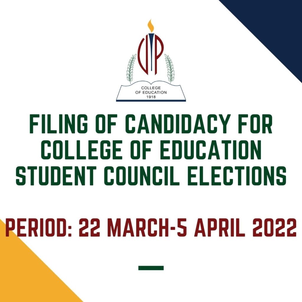 Filing Of Candidacy For College Of Education Student Council Elections ...